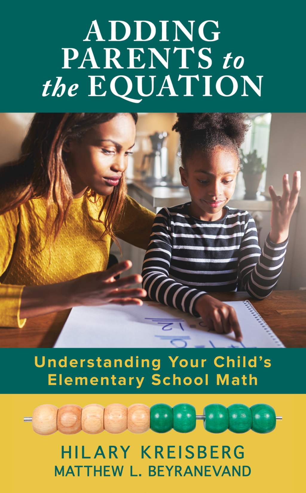 Adding Parents to the Equation Understanding Your Childâ€™s Elementary School Math - (PDF/EPUB Version)
