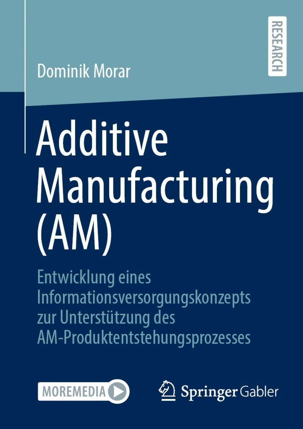 Additive Manufacturing (AM) Entwicklung eines ...