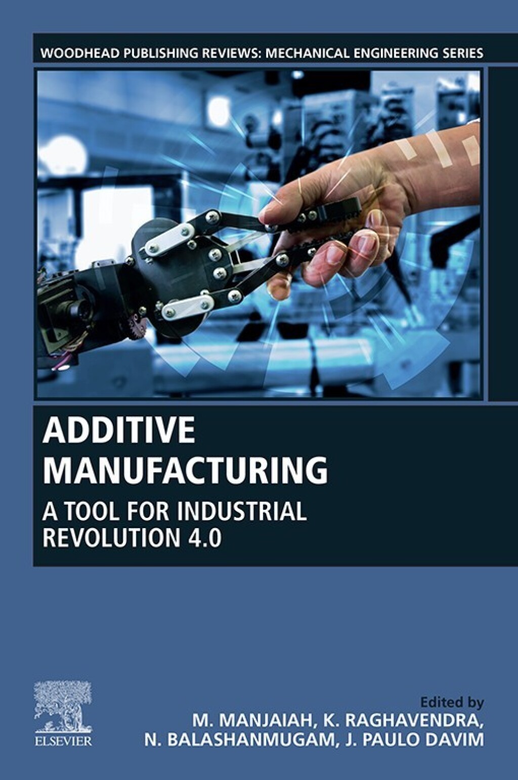 Additive Manufacturing A Tool for Industrial Revolution 4.0 â€“ PDF ...