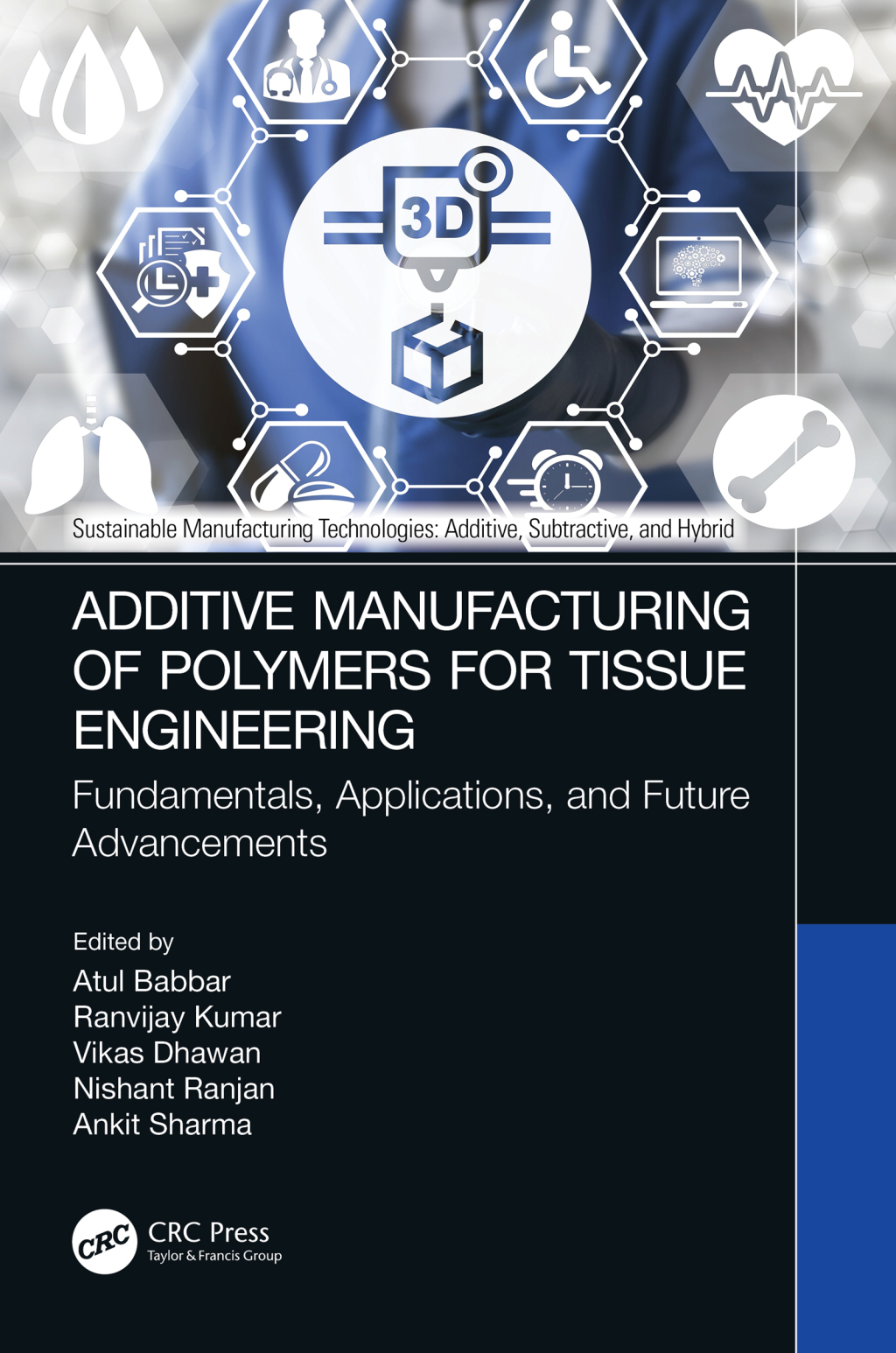 Additive Manufacturing of Polymers for Tissue Engineering Fundamentals ...