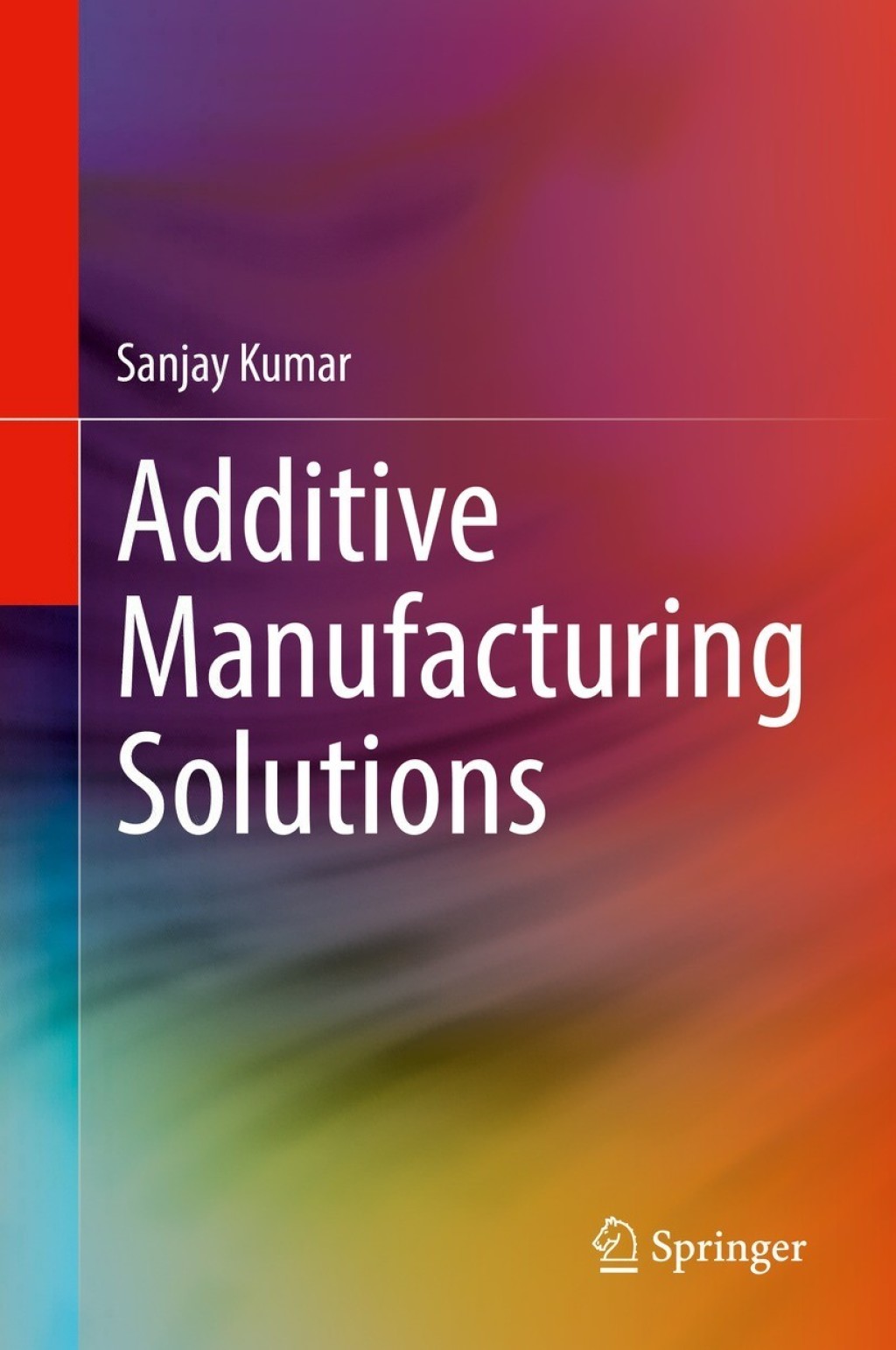 Additive Manufacturing Solutions â€“ PDF/EPUB Version Downloadable ...