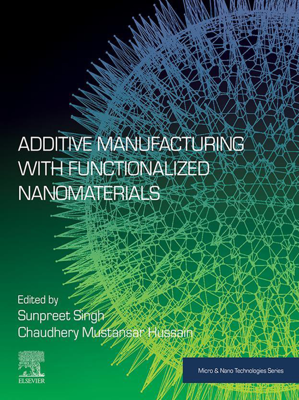 Additive Manufacturing with Functionalized Nanomaterials â€“ PDF/EPUB Version Downloadable