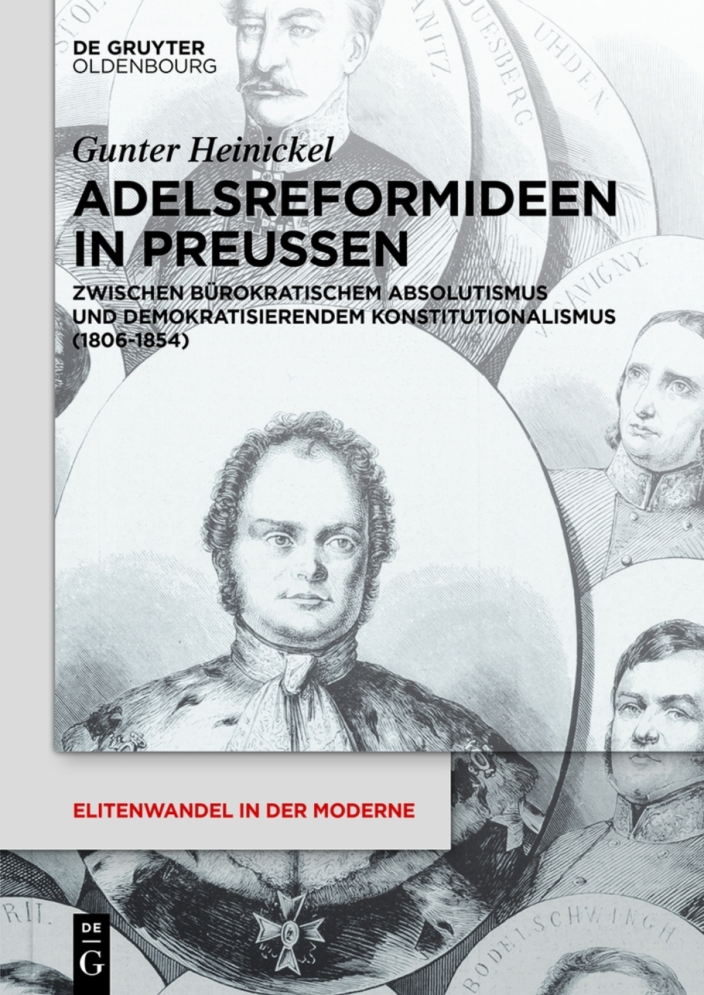 Adelsreformideen in PreuÃŸen Zwischen bÃ¼rokratischem Absolutismus und demokratisierendem Konstitutionalismus (1806-1854) 1st Edition â€“ PDF/EPUB Version Downloadable