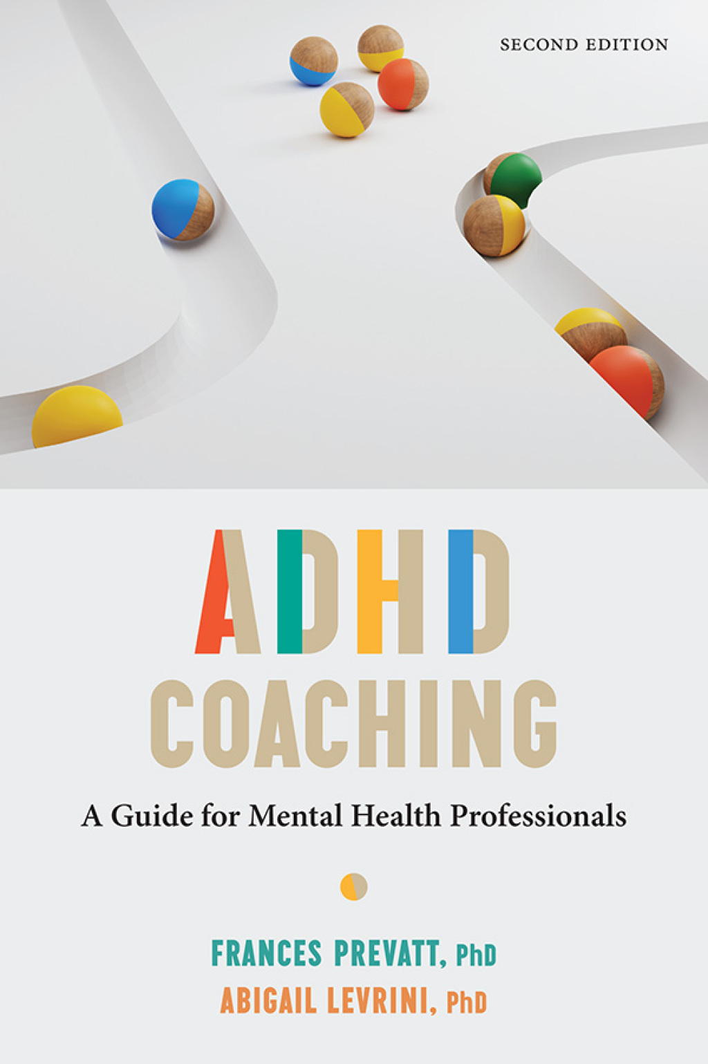 ADHD Coaching A Guide for Mental Health Professionals 2nd Edition â ...