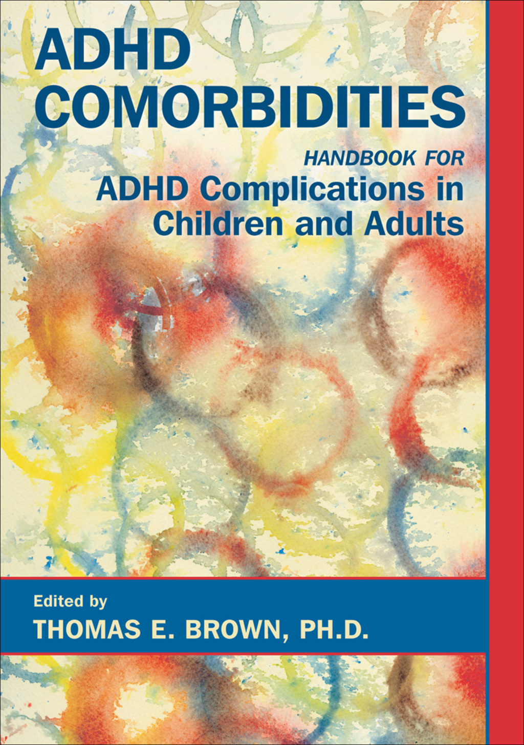 ADHD Comorbidities Handbook for ADHD Complications in Children and Adults  â€“ PDF/EPUB Version Downloadable