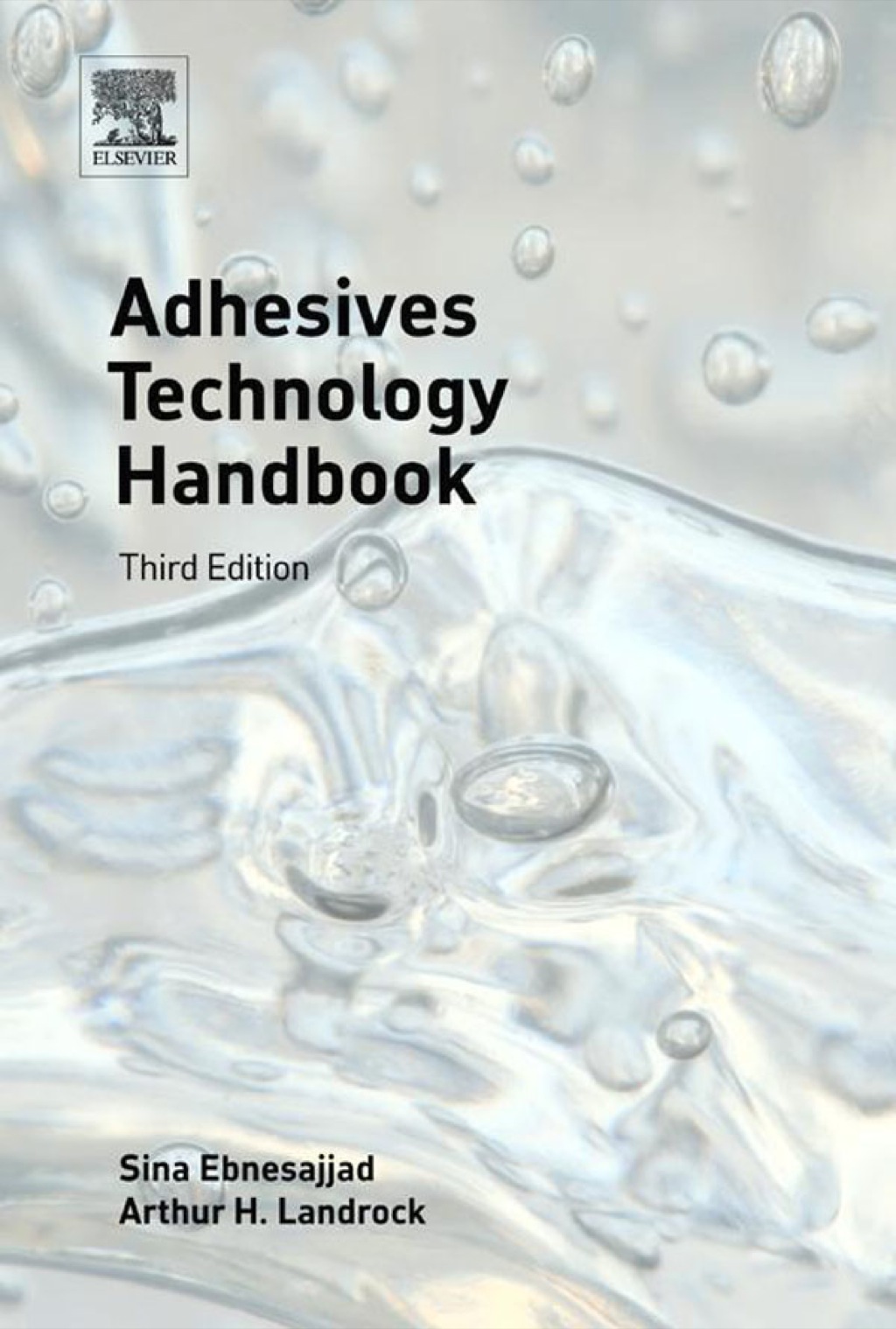 Adhesives Technology Handbook 3rd Edition â€“ PDF/EPUB Version Downloadable