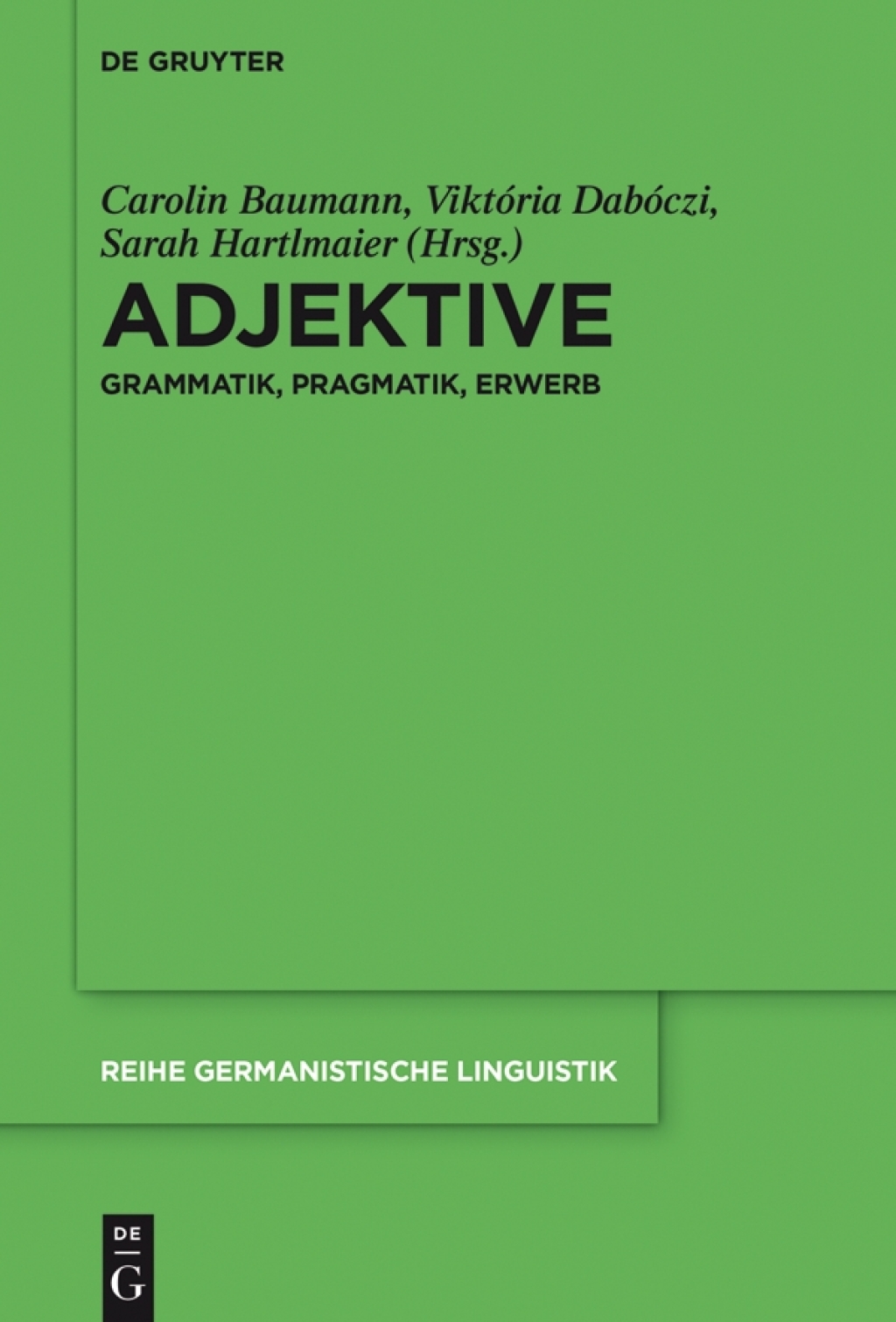 Adjektive Grammatik, Pragmatik, Erwerb 1st Edition â€“ PDF/EPUB Version Downloadable