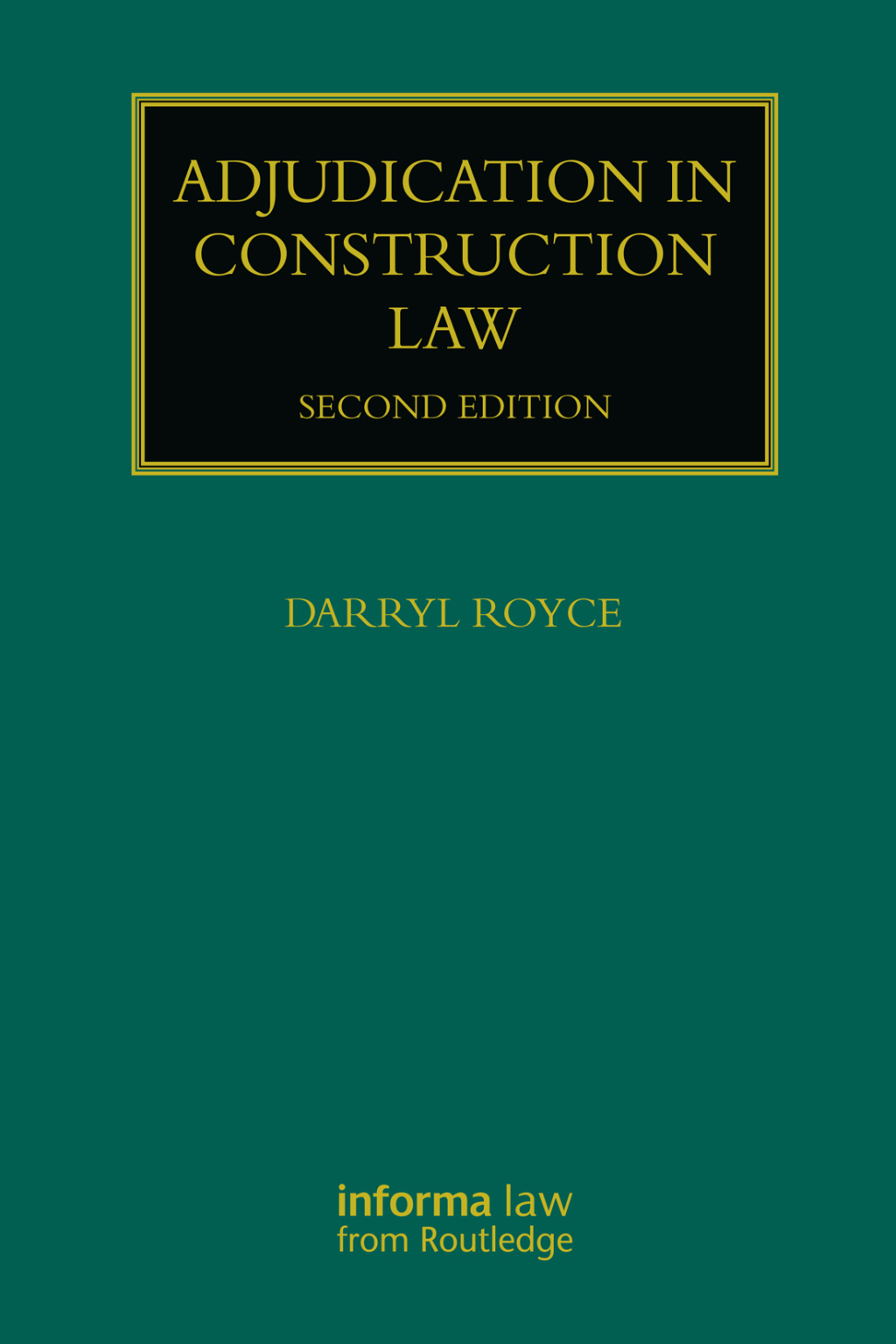 Adjudication in Construction Law 2nd Edition â€“ PDF/EPUB Version Downloadable