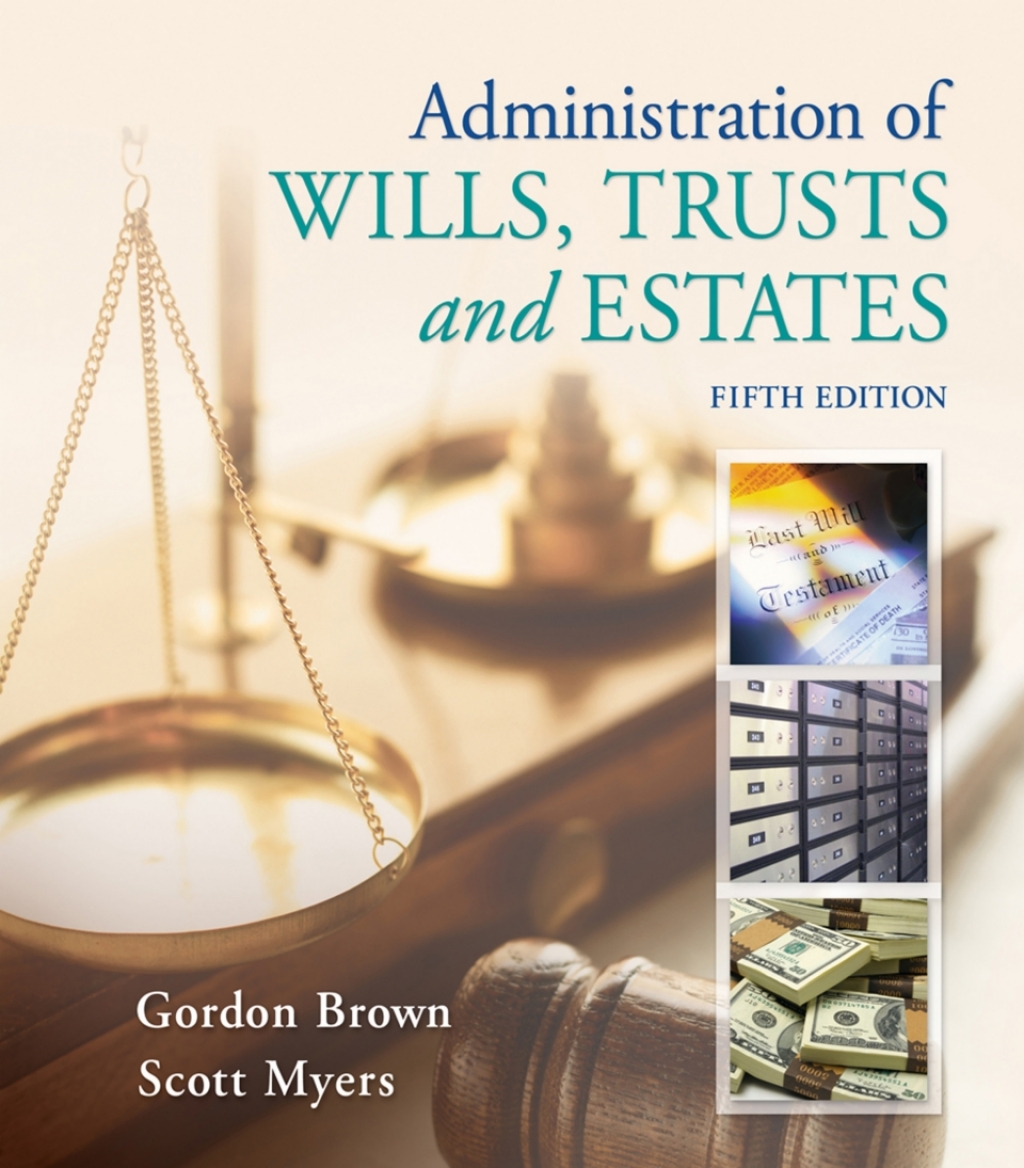 Administration of Wills, Trusts, and Estates 5th Edition â€“ PDF/EPUB Version Downloadable
