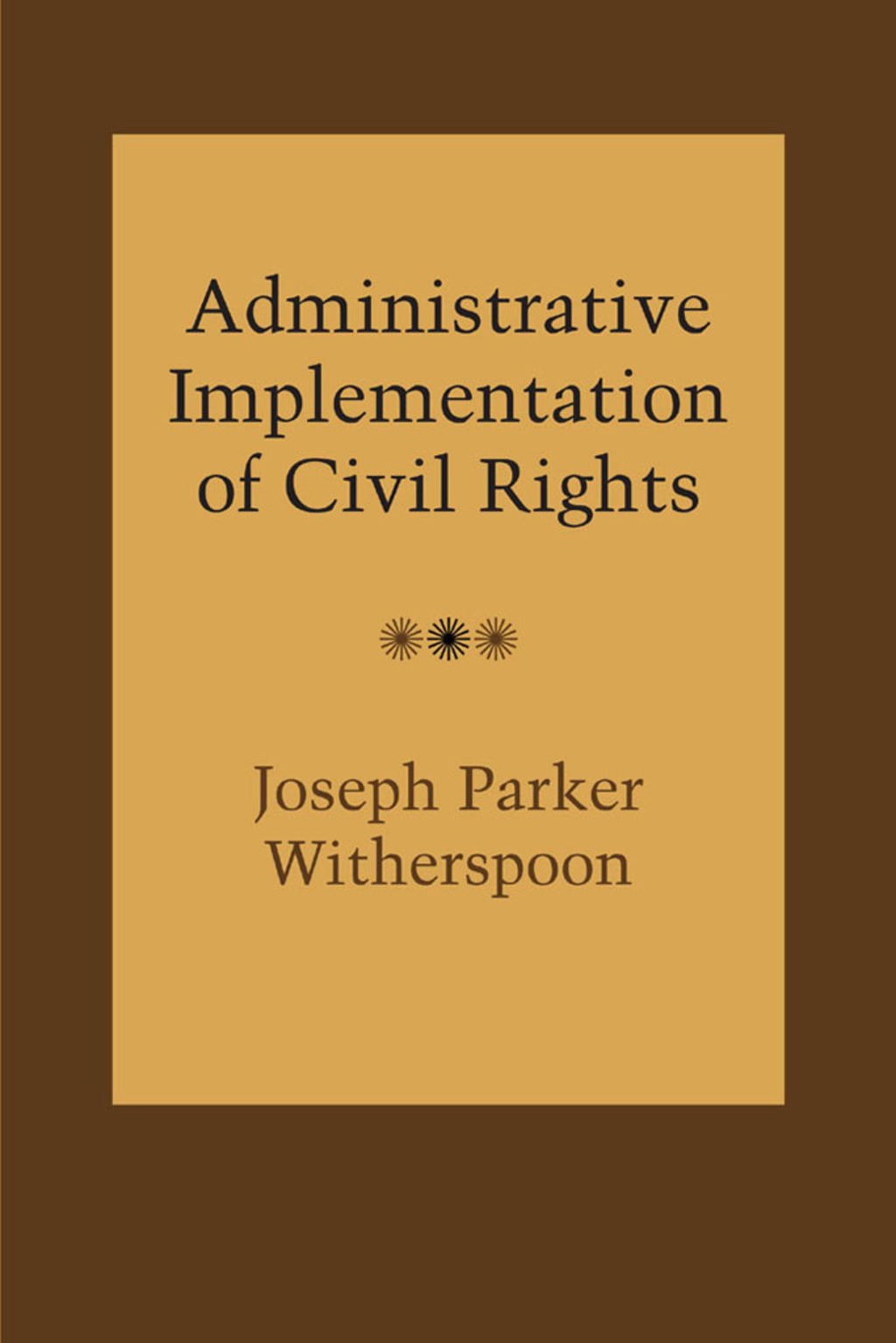 Administrative Implementation of Civil Rights  â€“ PDF/EPUB Version Downloadable