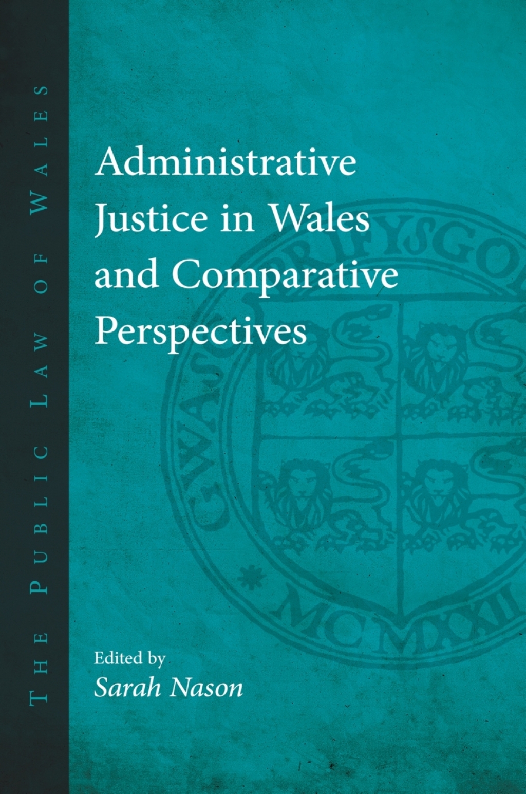 Administrative Justice in Wales and Comparative Perspectives 1st Edition â€“ PDF/EPUB Version Downloadable
