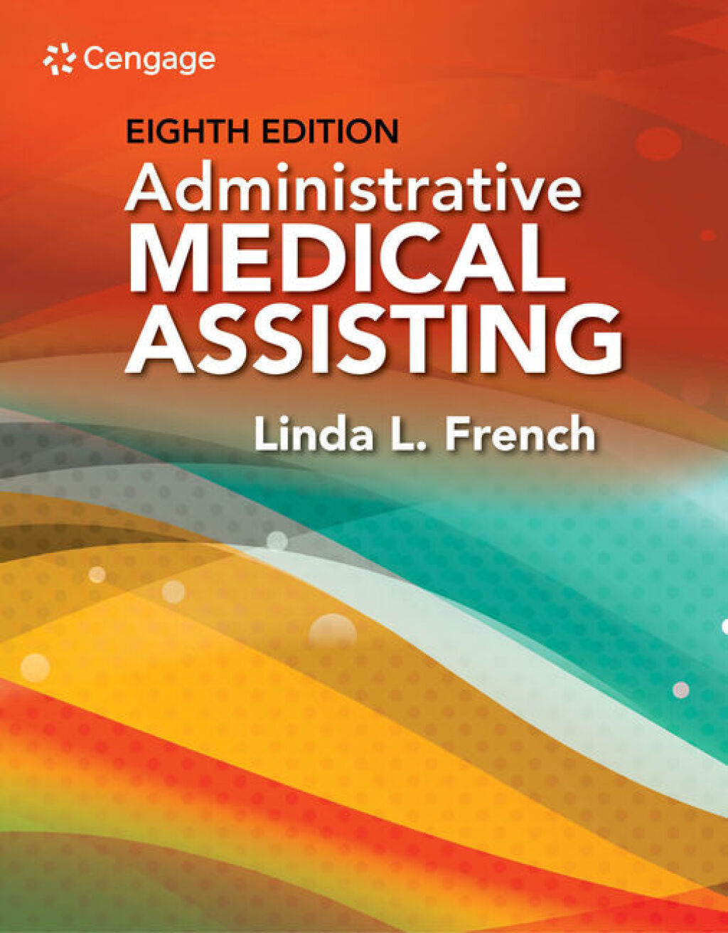 Administrative Medical Assisting 8th Edition â€“ PDF/EPUB Version Downloadable