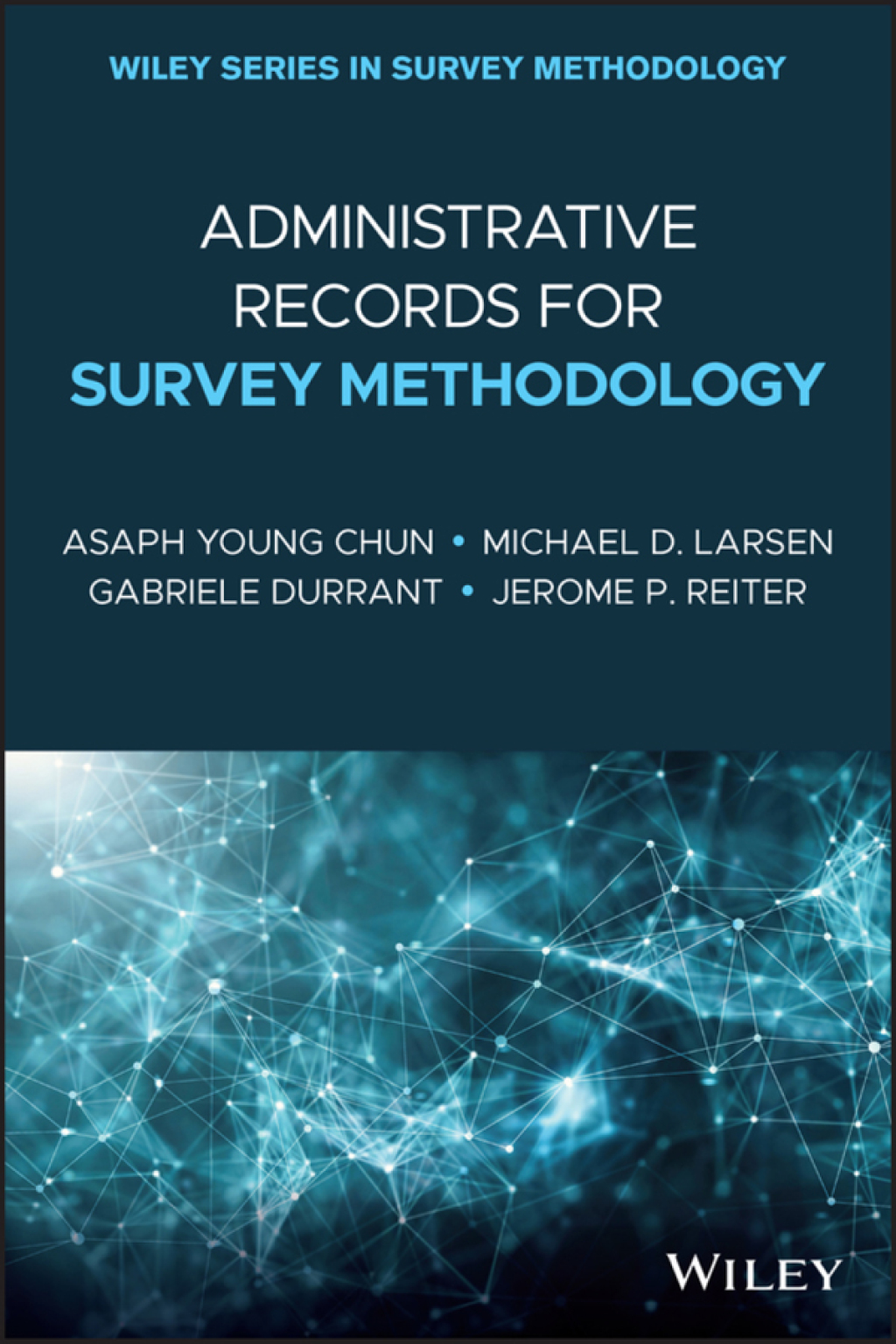 Administrative Records for Survey Methodology 1st Edition â€“ PDF/EPUB Version Downloadable