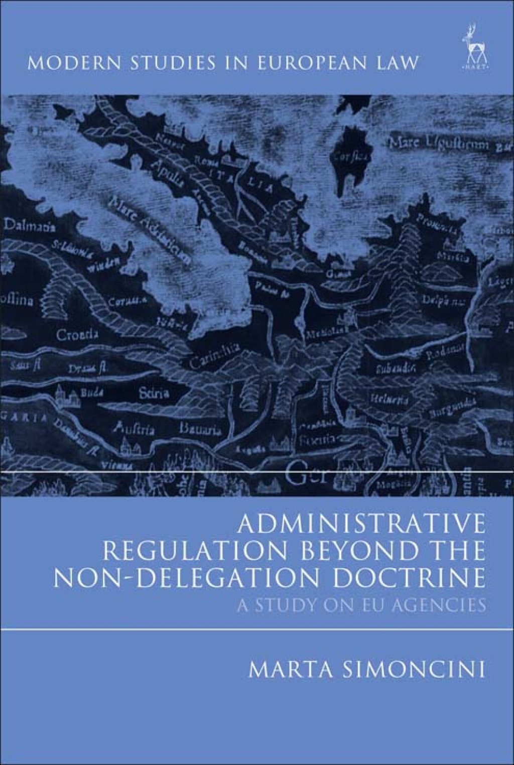 Administrative Regulation Beyond the Non-Delegation Doctrine A Study on EU Agencies 1st Edition – PDF/EPUB Version Downloadable Administrative Regulation Beyond the Non-Delegation Doctrine A Study on EU Agencies 1st Edition – PDF/EPUB Version Downloadable - Image 1