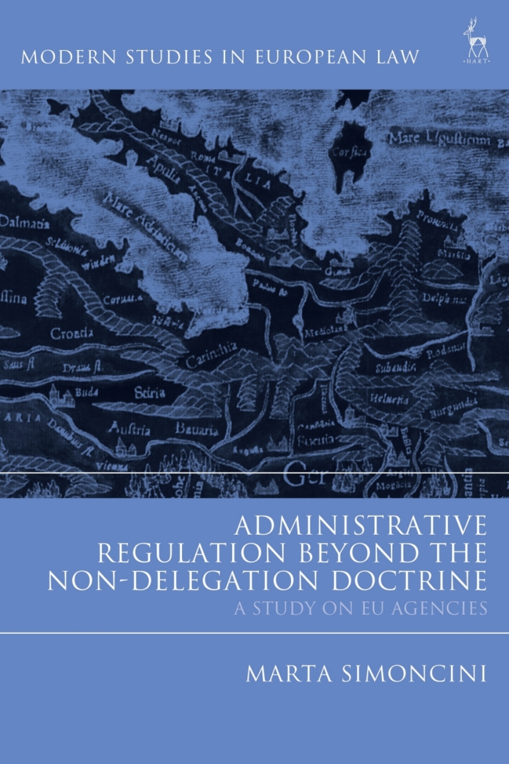 Administrative Regulation Beyond the Non-Delegation Doctrine A Study on EU Agencies 1st Edition â€“ PDF/EPUB Version Downloadable