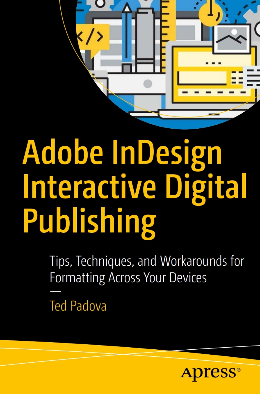 Adobe InDesign Interactive Digital Publishing Tips, Techniques, and ...