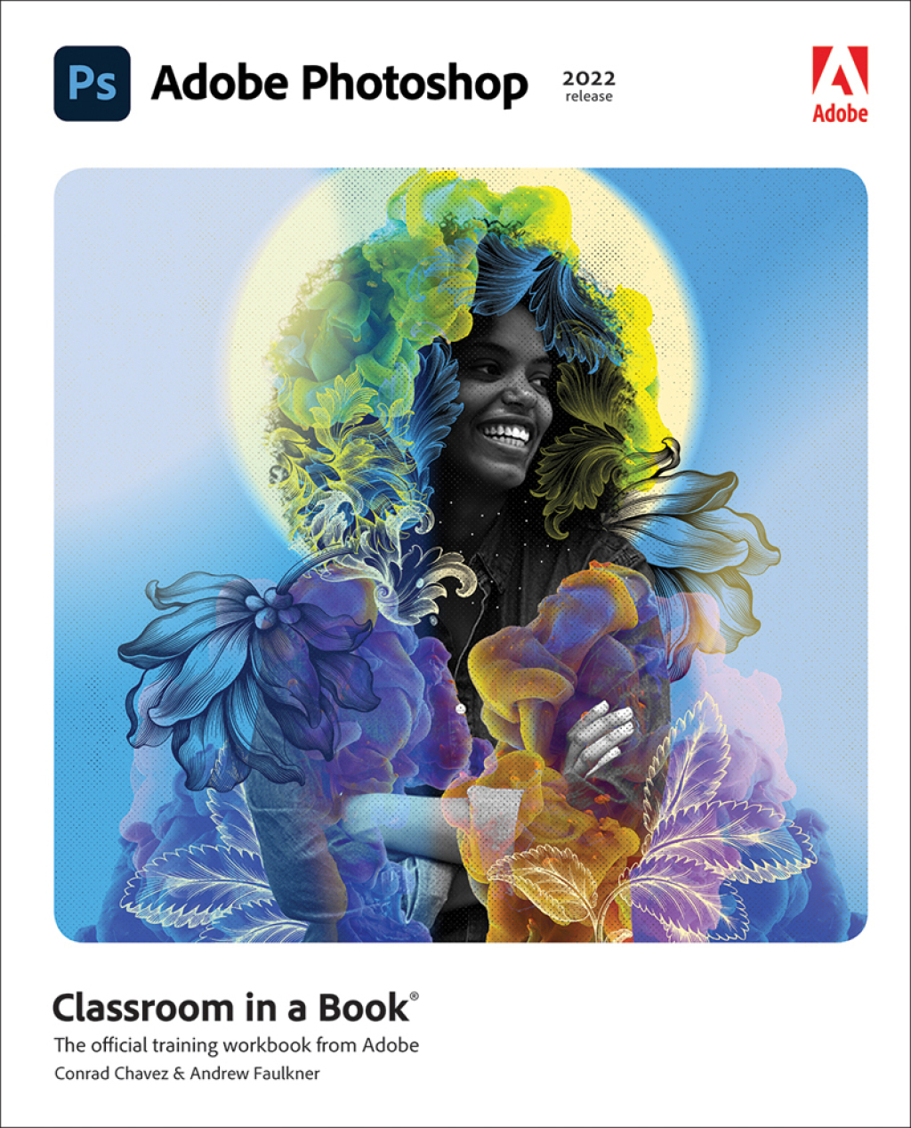 Adobe Photoshop Classroom in a Book (2022 Release) (Pearson+) 1st Edition â€“ PDF/EPUB Version Downloadable