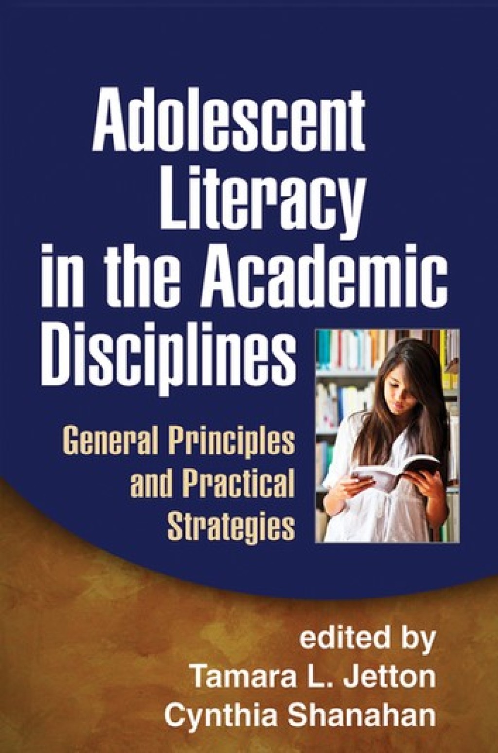 Adolescent Literacy in the Academic Disciplines General Principles and Practical Strategies - (PDF/EPUB Version)