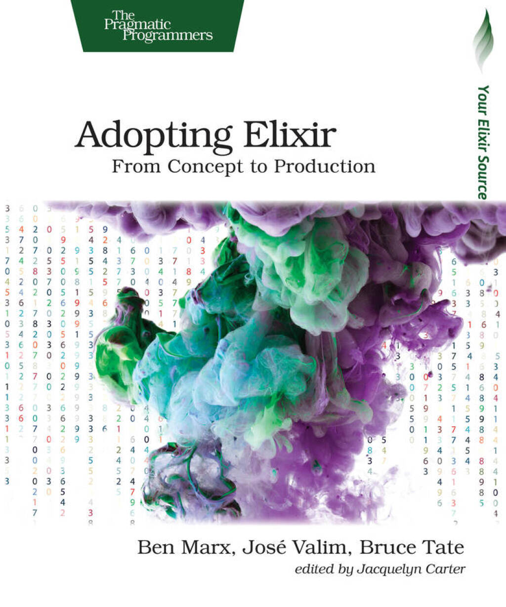 Adopting Elixir From Concept to Production 1st Edition - (PDF/EPUB Version)
