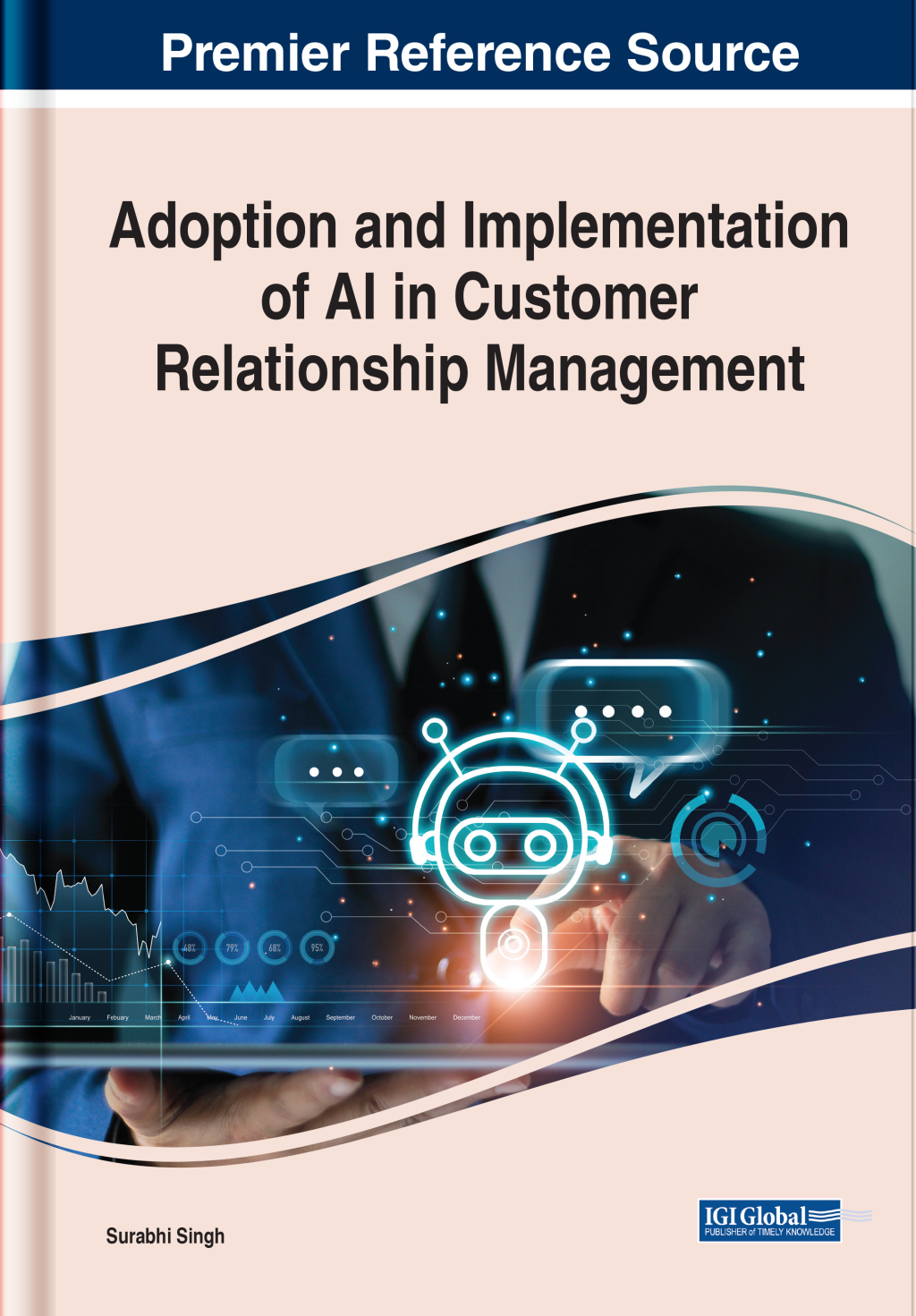 Adoption and Implementation of AI in Customer Relationship Management â€“ PDF/EPUB Version Downloadable