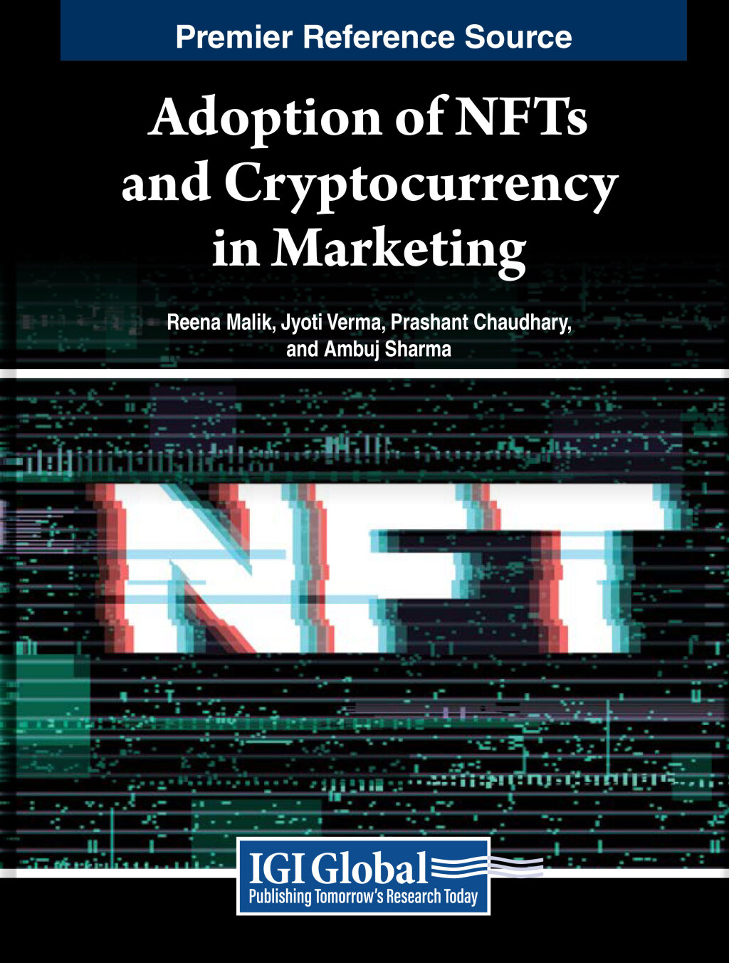 Adoption of NFTs and Cryptocurrency in Marketing â€“ PDF/EPUB Version Downloadable