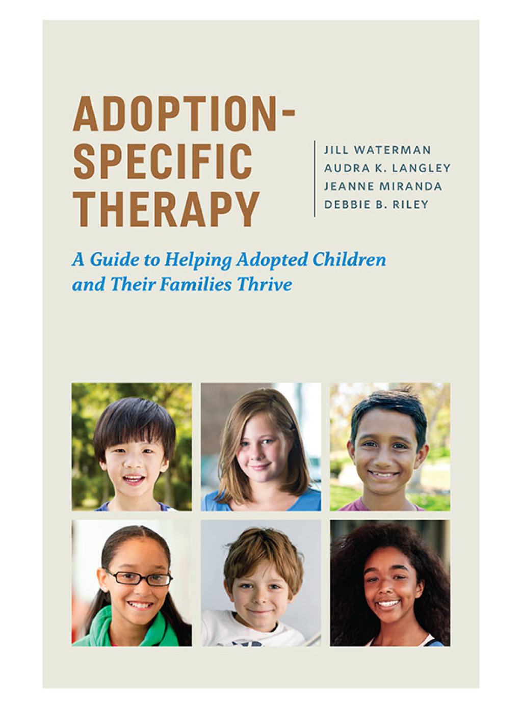 Adoption-Specific Therapy A Guide to Helping Adopted Children and Their ...