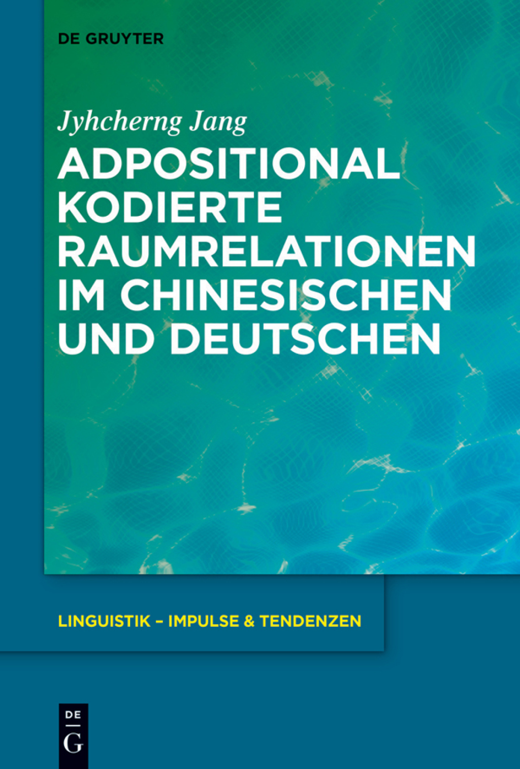 Adpositional kodierte Raumrelationen im Chinesischen und Deutschen 1st Edition â€“ PDF/EPUB Version Downloadable