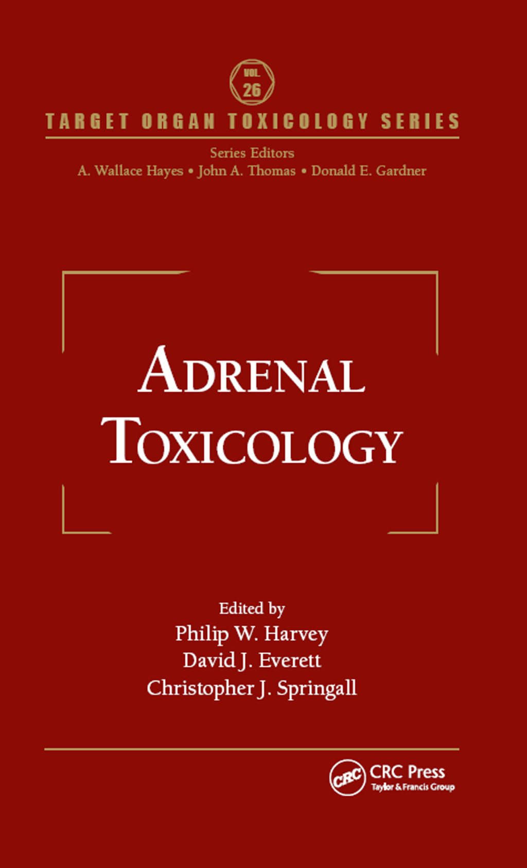 Adrenal Toxicology 1st Edition â€“ PDF/EPUB Version Downloadable