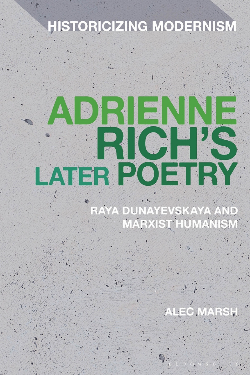 Adrienne Richâ€™s Later Poetry Raya Dunayevskaya and Marxist-Humanism 1st Edition â€“ PDF/EPUB Version Downloadable