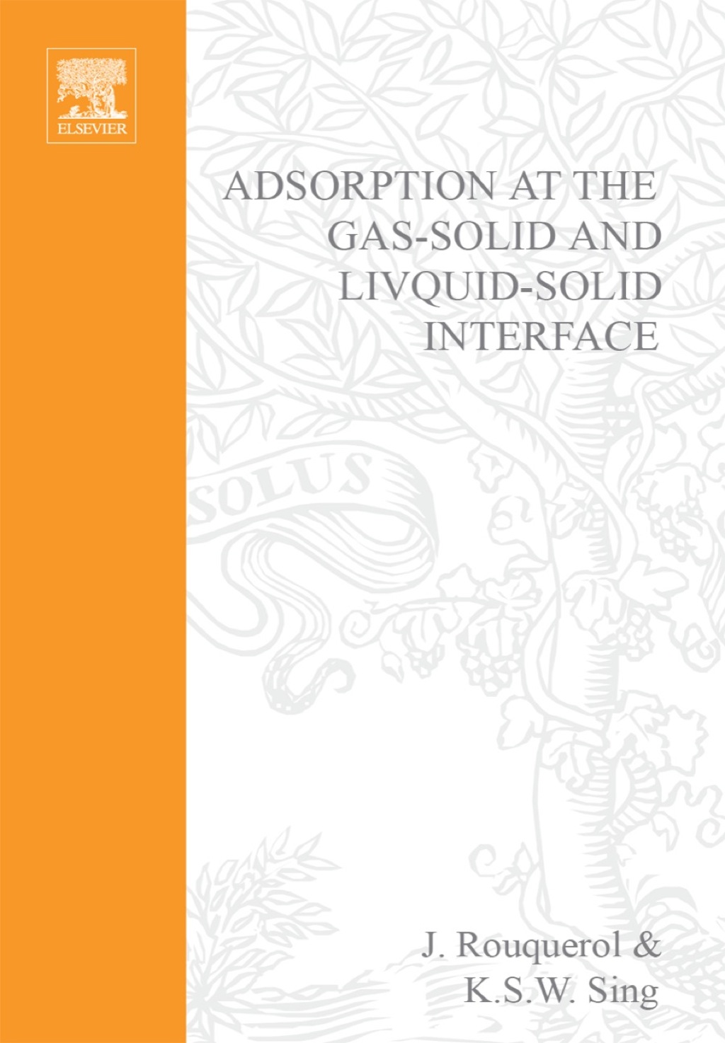 Adsorption at the Gas-Solid and Liquid-Solid Interface â€“ PDF/EPUB Version Downloadable