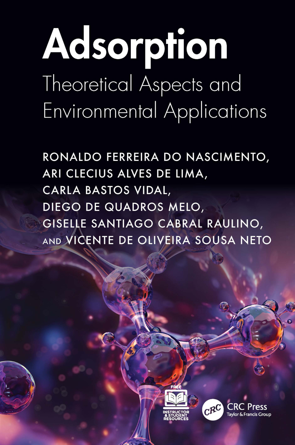 Adsorption Theoretical Aspects and Environmental Applications 1st Edition â€“ PDF/EPUB Version Downloadable