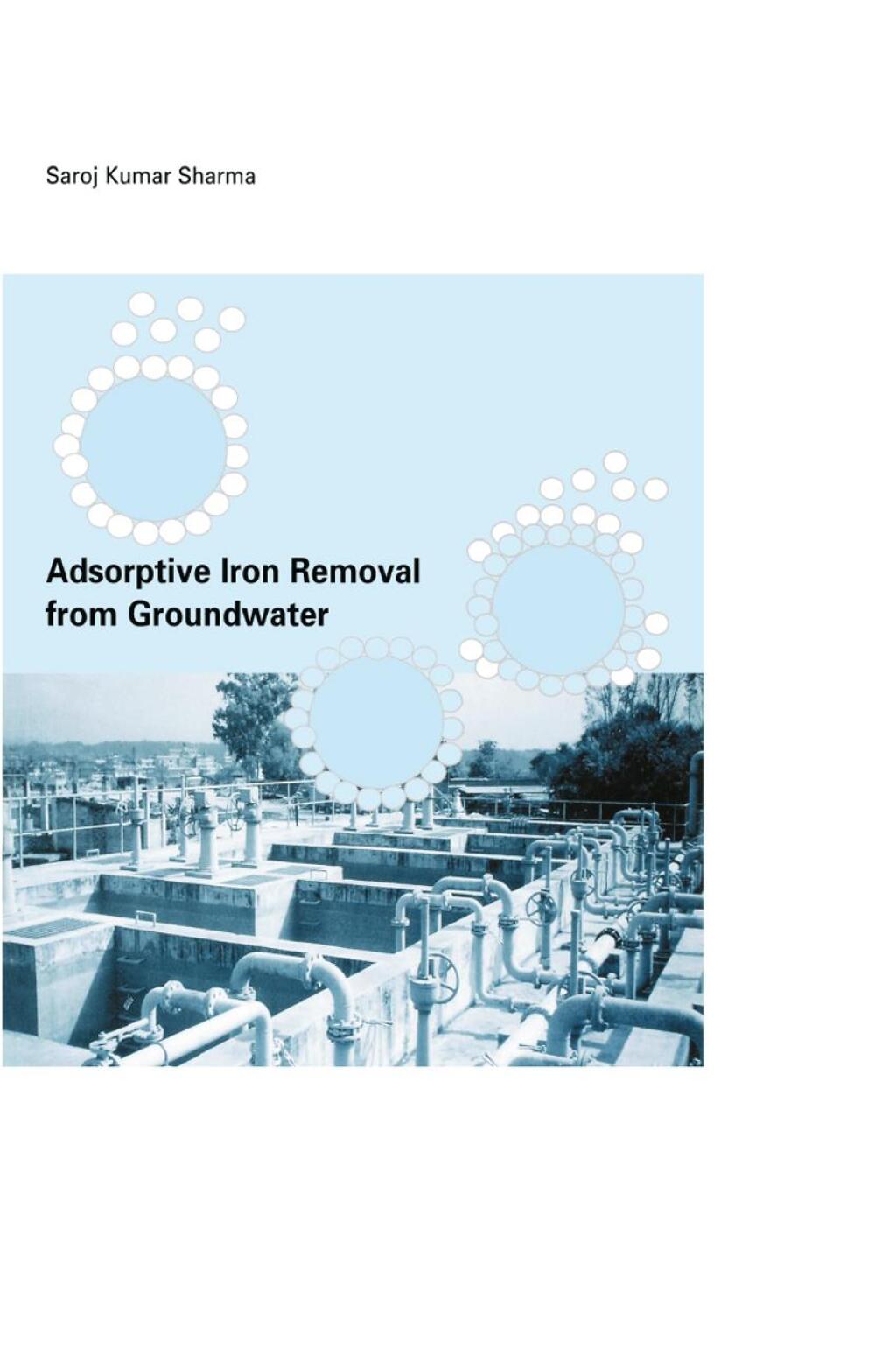 Adsorptive Iron Removal from Groundwater 1st Edition â€“ PDF/EPUB Version Downloadable