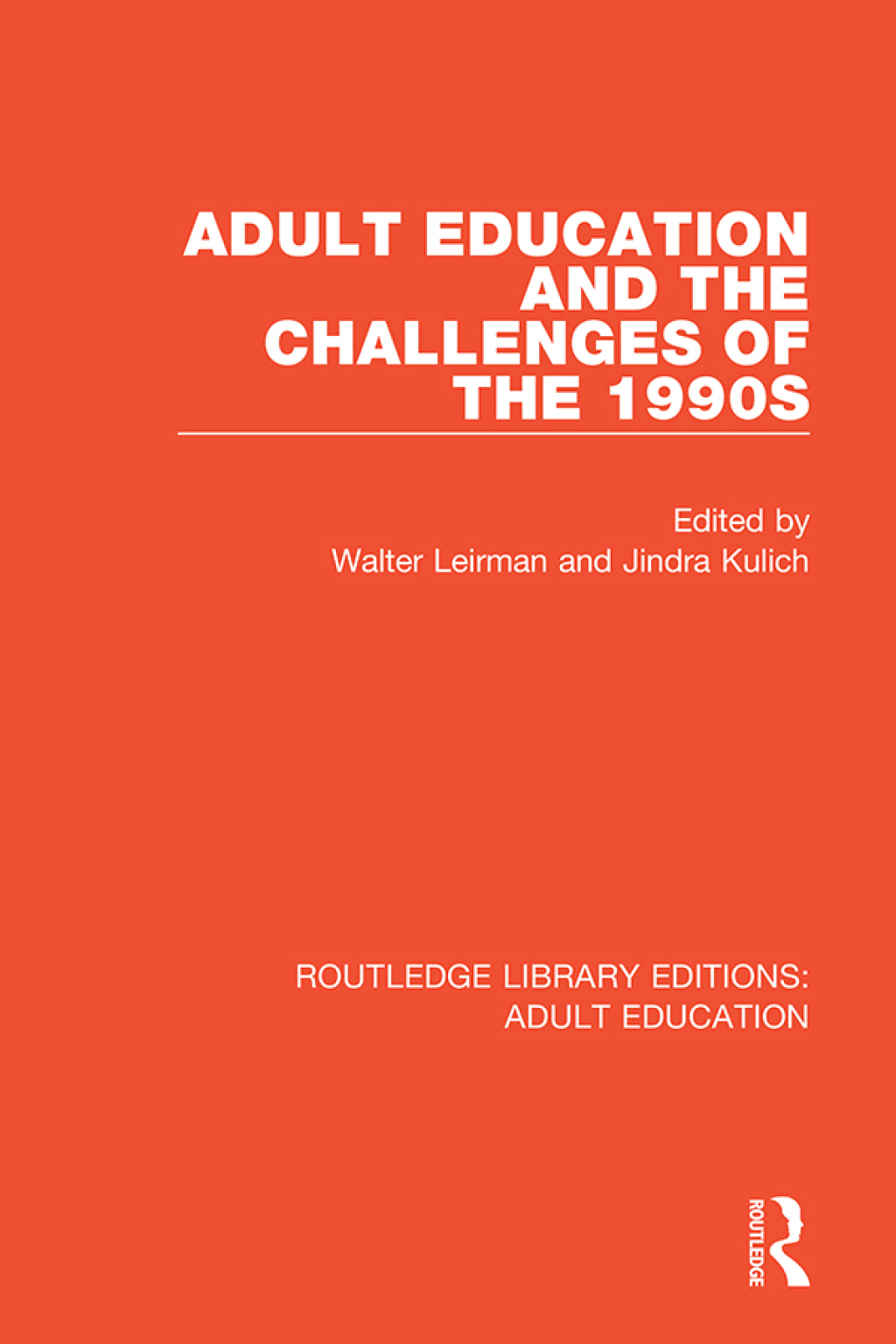 Adult Education and the Challenges of the 1990s 1st Edition - (PDF/EPUB Version)