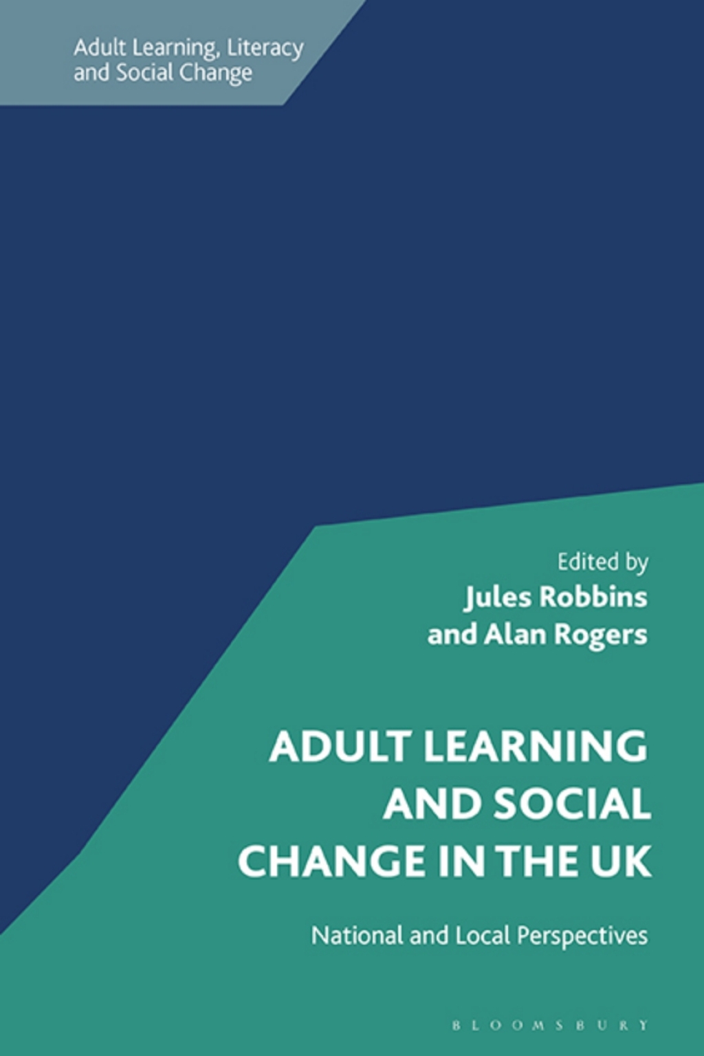 Adult Learning and Social Change in the UK National and Local Perspectives 1st Edition â€“ PDF/EPUB Version Downloadable