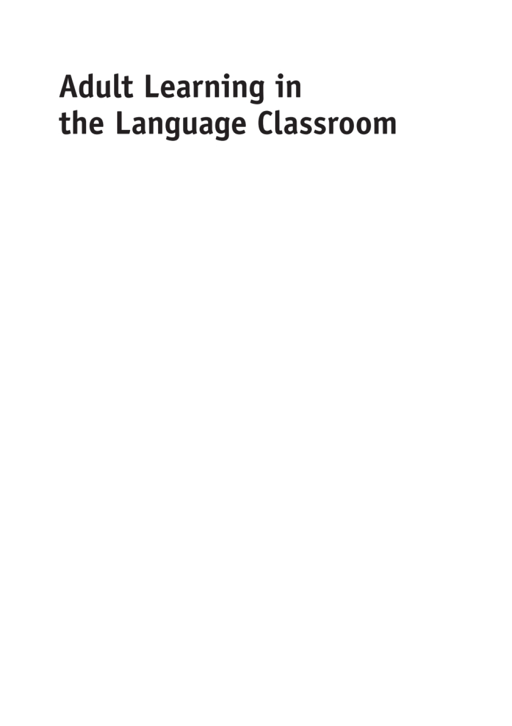 Adult Learning in the Language Classroom 1st Edition - (PDF/EPUB Version)