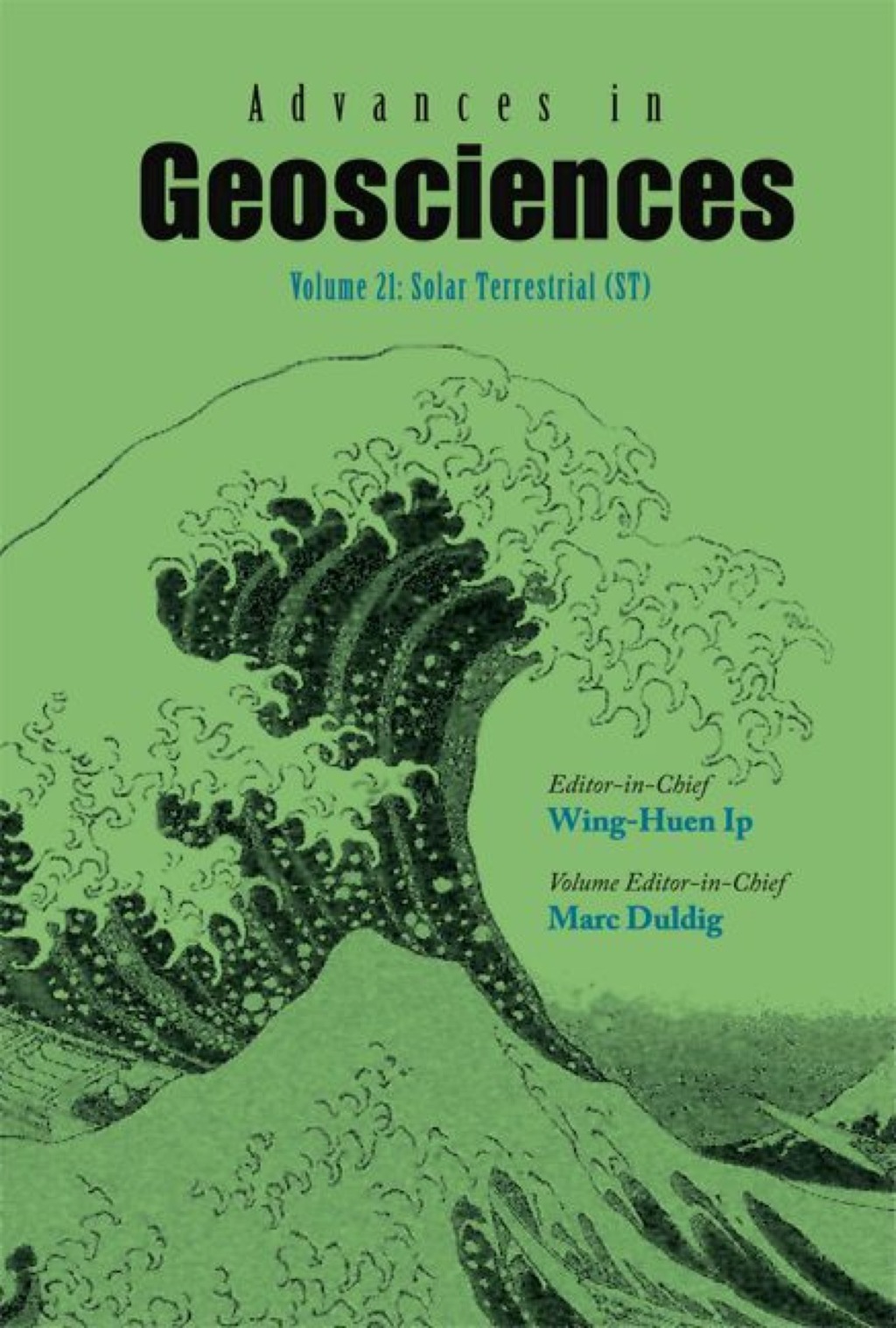 ADV IN GEOSCIENCES (V21) Volume 21: Solar Terrestrial (ST) â€“ PDF/EPUB Version Downloadable