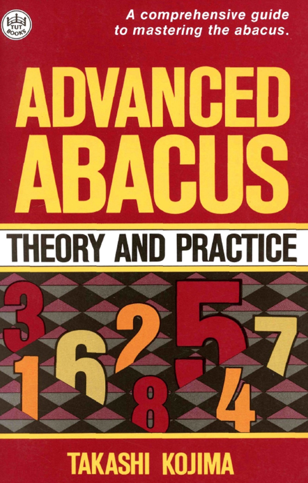 Advanced Abacus Theory and Practice - (PDF/EPUB Version)