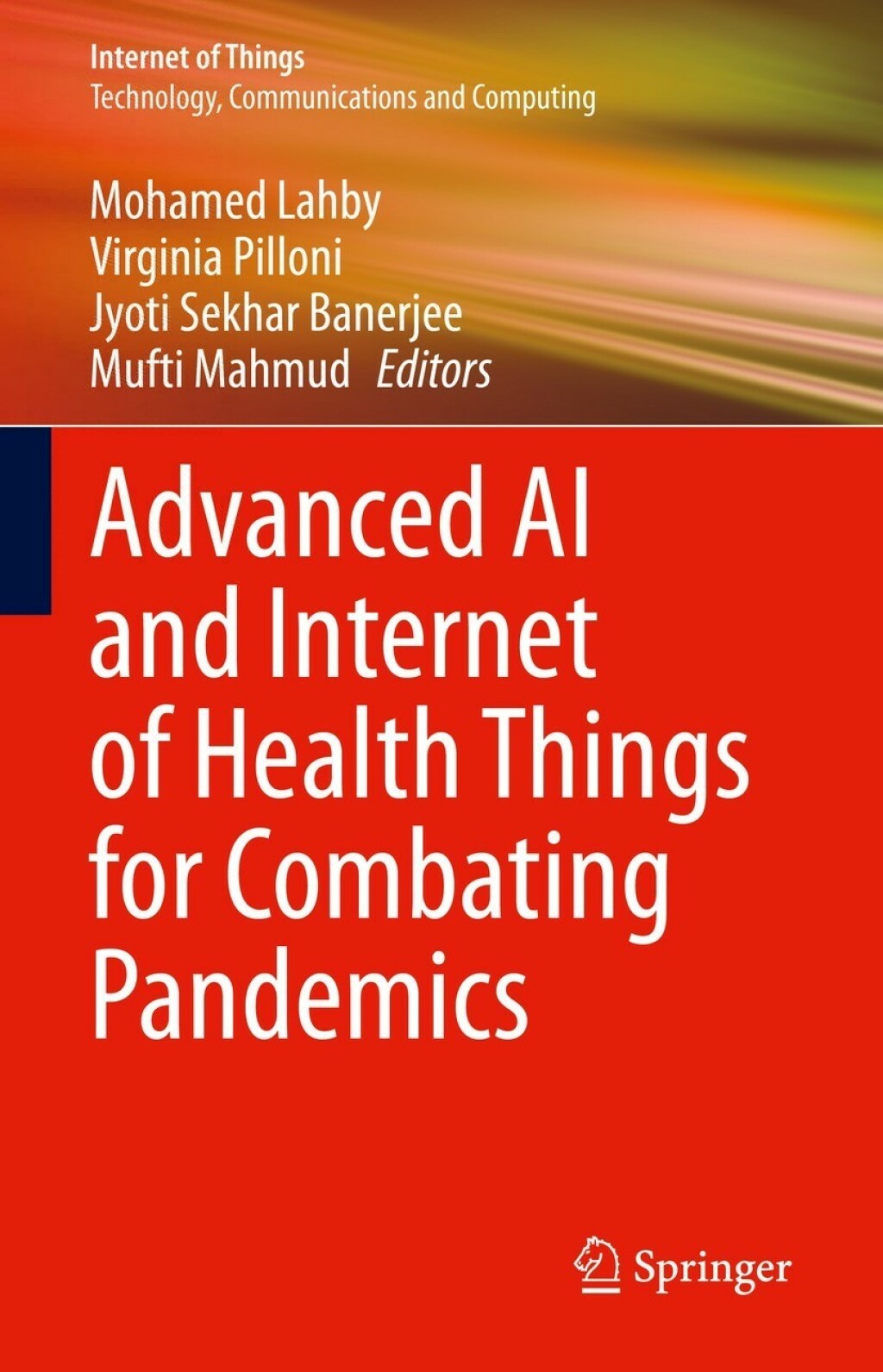 Advanced AI and Internet of Health Things for Combating Pandemics â€“ PDF/EPUB Version Downloadable