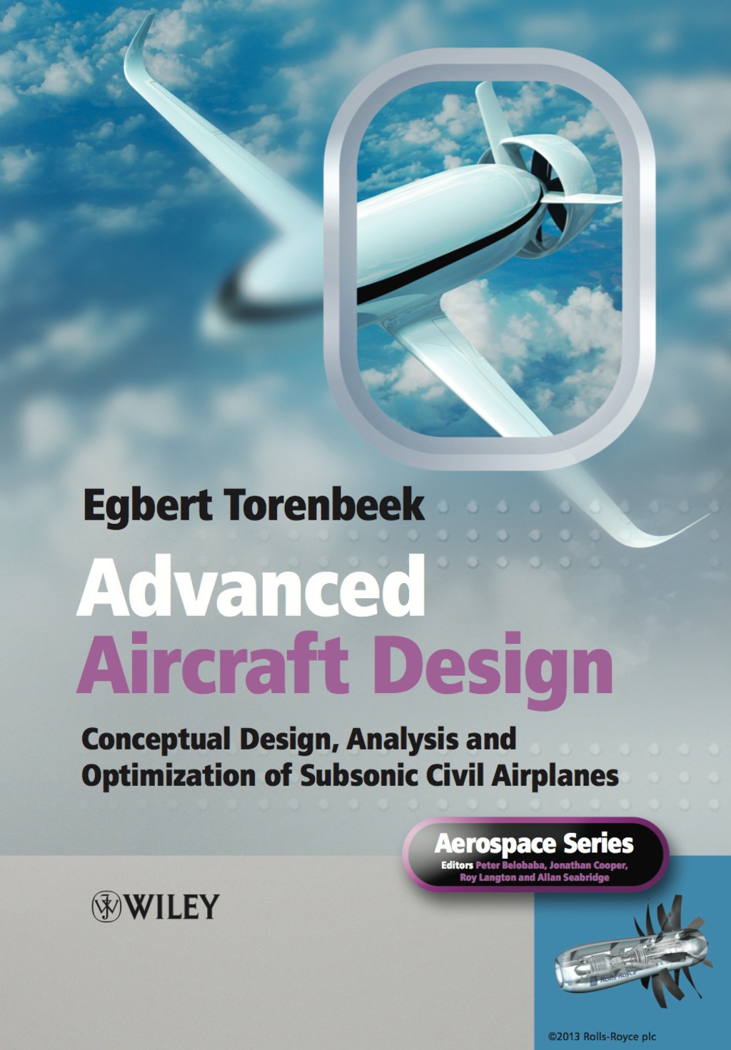 Advanced Aircraft Design: Conceptual Design, Technology and Optimization of Subsonic Civil Airplanes 1st Edition â€“ PDF/EPUB Version Downloadable