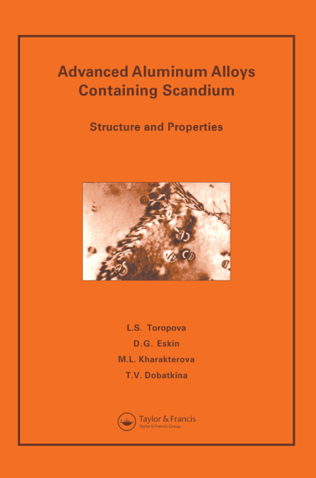 Advanced Aluminum Alloys Containing Scandium Structure and Properties 1st Edition â€“ PDF/EPUB Version Downloadable