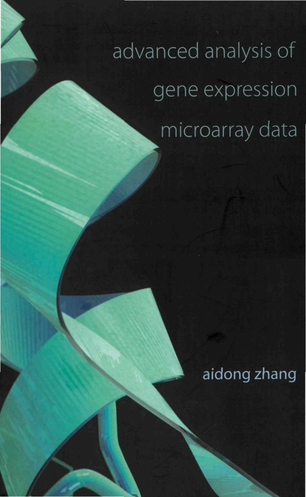 Advanced Analysis of Gene Expression Microarray Data â€“ PDF/EPUB ...