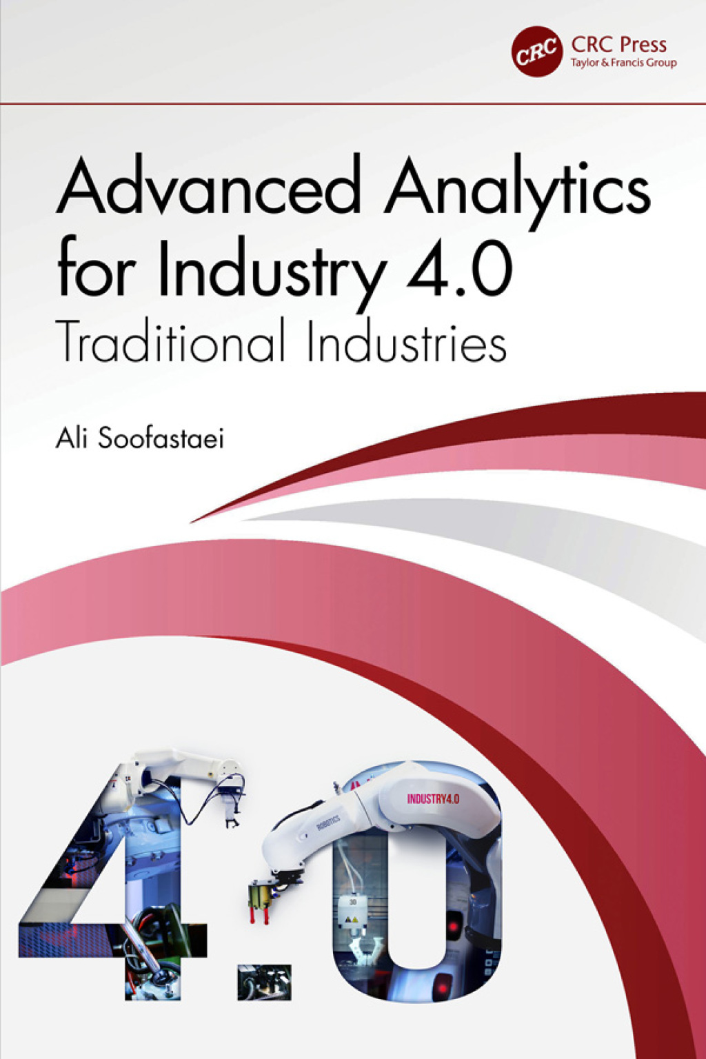 Advanced Analytics for Industry 4.0 Traditional Industries 1st Edition â€“ PDF/EPUB Version Downloadable