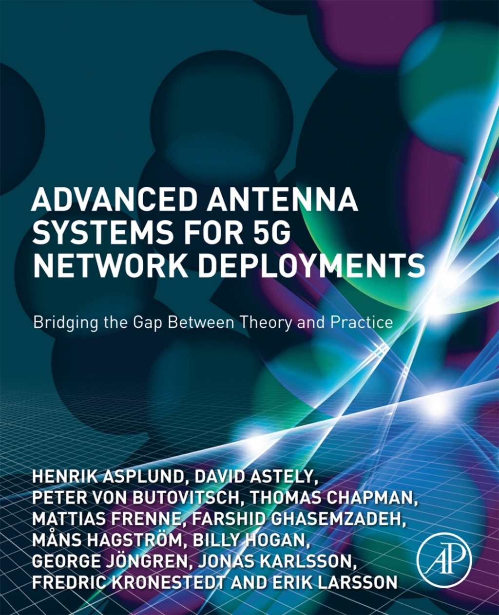 Advanced Antenna Systems for 5G Network Deployments Bridging the Gap Between Theory and Practice â€“ PDF/EPUB Version Downloadable