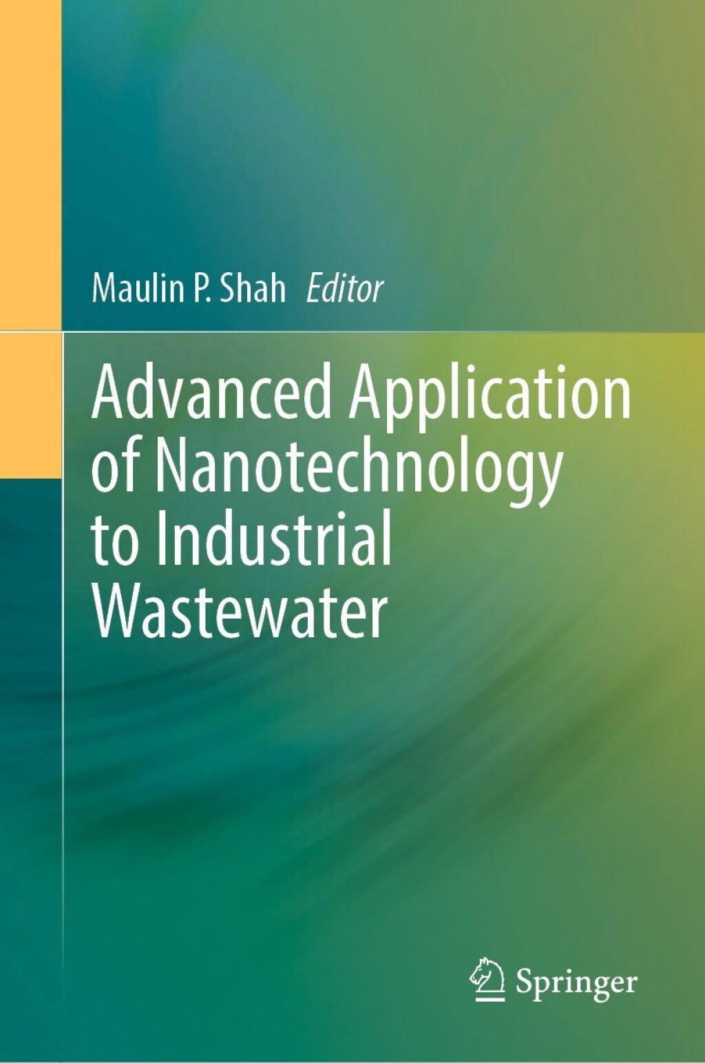 Advanced Application of Nanotechnology to Industrial Wastewater â€“ PDF/EPUB Version Downloadable