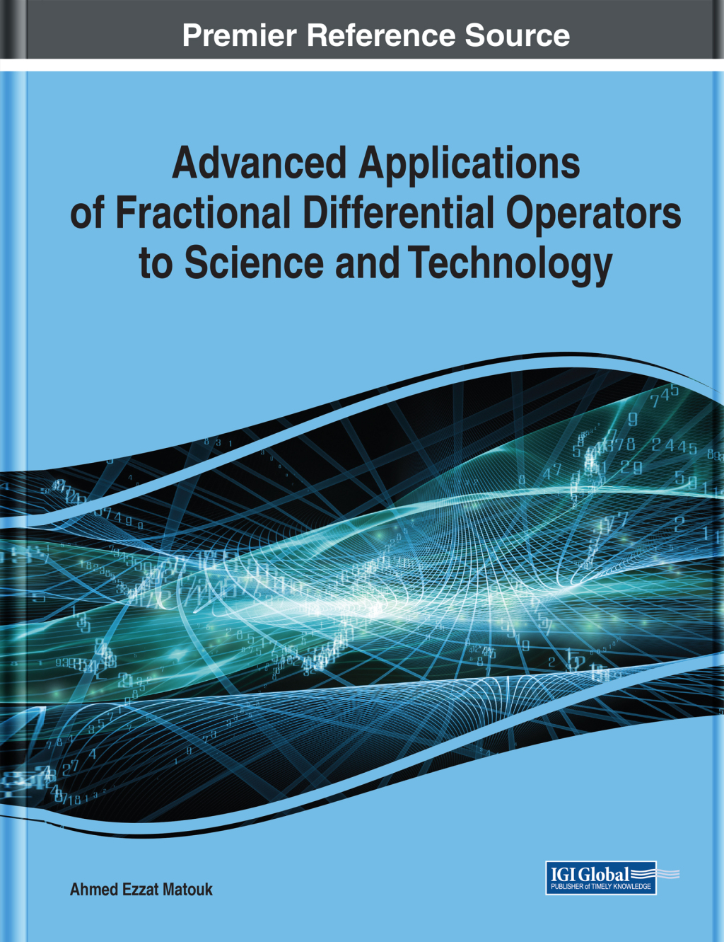 Advanced Applications of Fractional Differential Operators to Science and Technology â€“ PDF/EPUB Version Downloadable