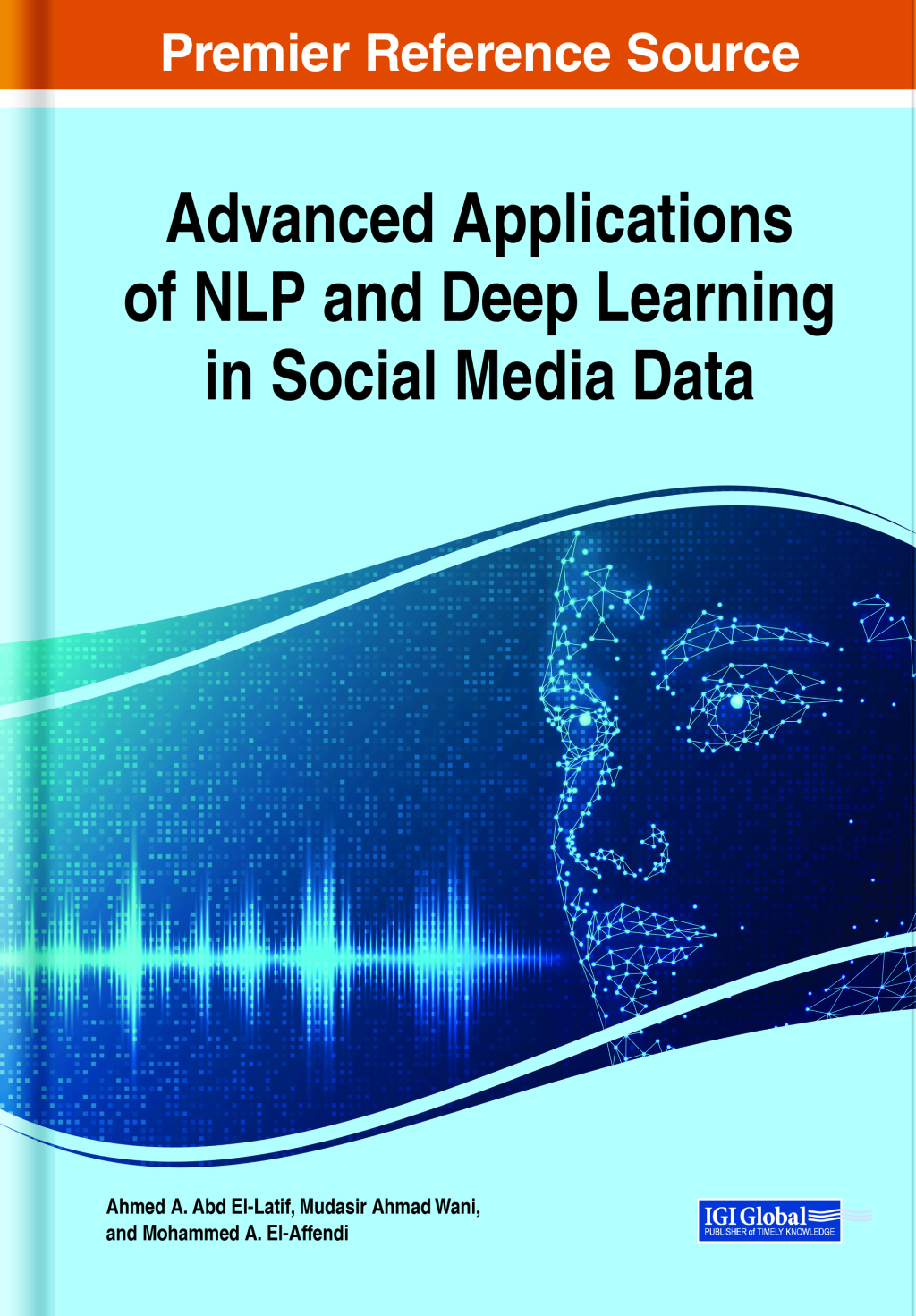Advanced Applications of NLP and Deep Learning in Social Media Data â€“ PDF/EPUB Version Downloadable