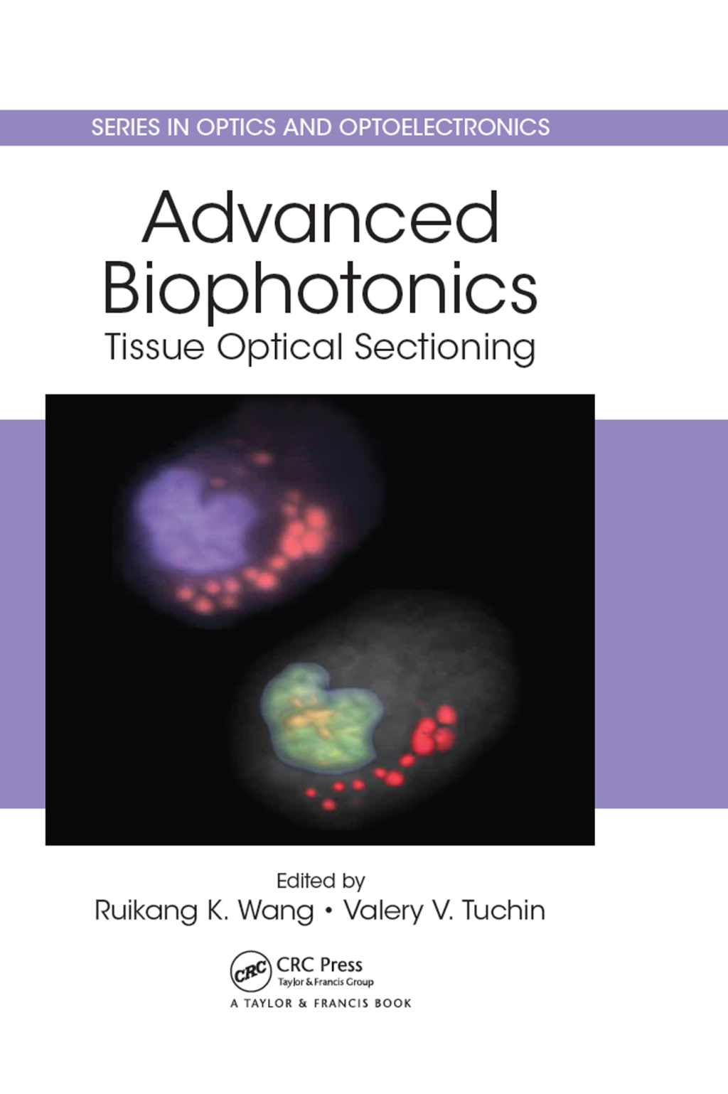 Advanced Biophotonics Tissue Optical Sectioning 1st Edition â€“ PDF/EPUB Version Downloadable