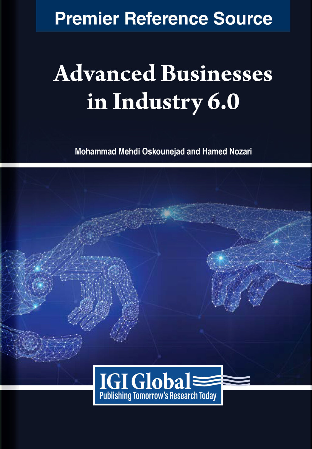 Advanced Businesses in Industry 6.0 â€“ PDF/EPUB Version Downloadable