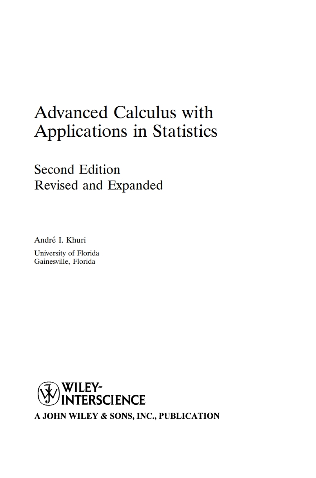 Advanced Calculus with Applications in Statistics 2nd Edition â€“ PDF/EPUB Version Downloadable