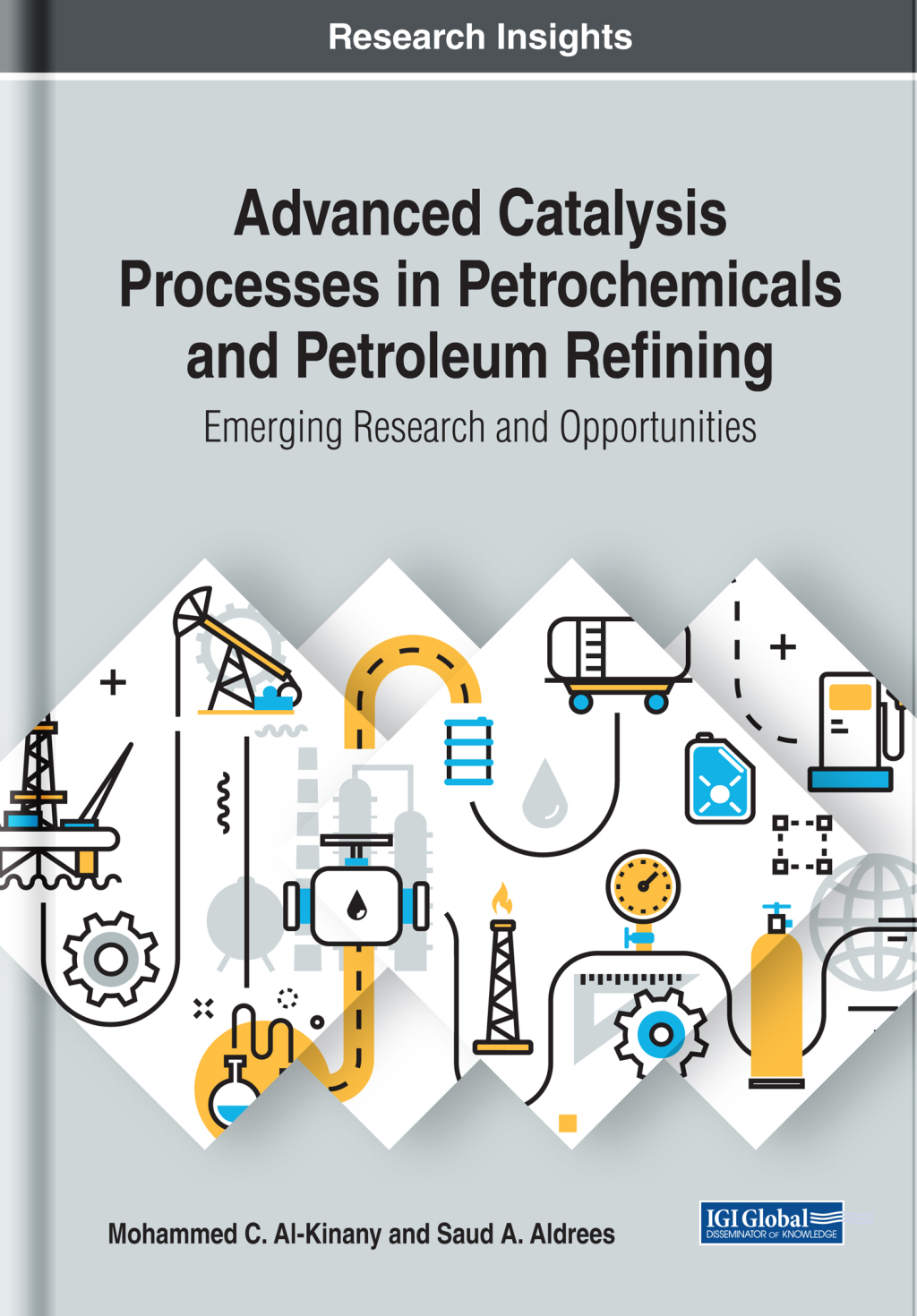 Advanced Catalysis Processes in Petrochemicals and Petroleum Refining: Emerging Research and Opportunities â€“ PDF/EPUB Version Downloadable